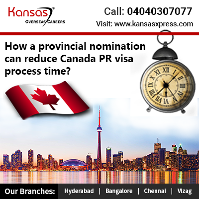 How a provincial nomination can reduce Canada PR visa process time?