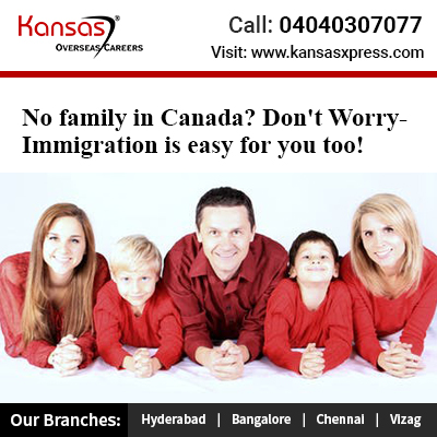 No family in Canada Don't Worry-Immigration is easy for you too!