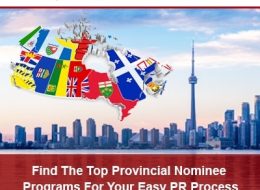 Find The Top Provincial Nominee Programs For Your Easy PR Process