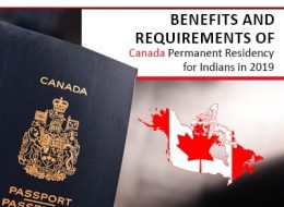 Benefits and Requirements of Canada Permanent Residency for Indians in 2019