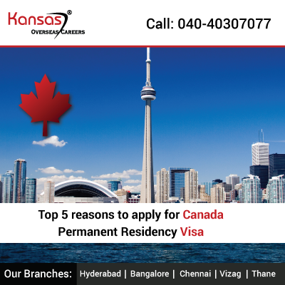 Top 5 Reasons To Apply For Canada Permanent Residency Visa